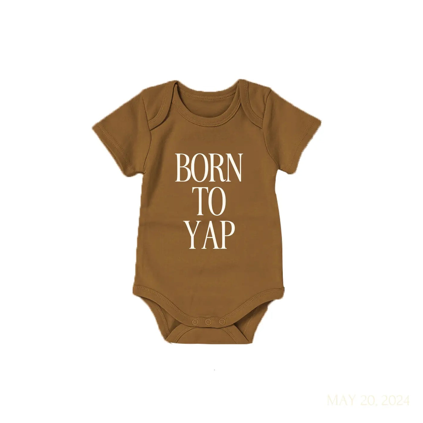 BORN TO YAP ONESIE