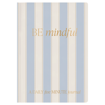 BE MINDFUL PROMPTED JOURNAL