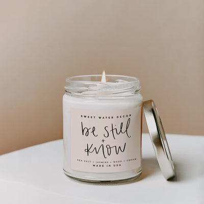 BE STILL and KNOW - 9 OZ