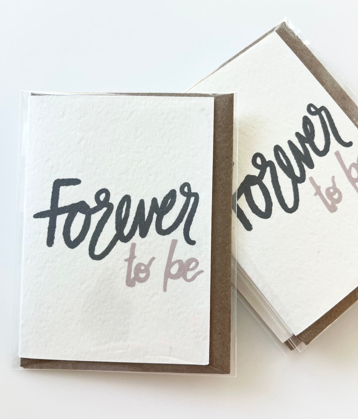 FOREVER TO BE CARD